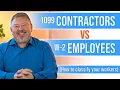 1099 Contractors vs W-2 Employees - How to Classify Your Workers