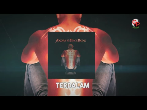 Download MP3 Andra And The Backbone - Terdalam (Official Lyric)