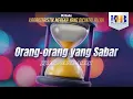 Download Lagu Karakteristik Mereka yang Dicintai Allah - Orang-Orang yang Sabar