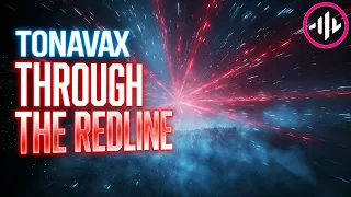  tonavax through the redline 