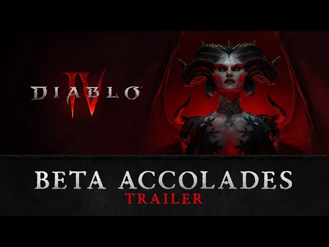 Diablo IV | Beta Accolades Trailer