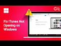 How To Fix iTunes Not Opening on Windows iTunes Crashing Can t Open EASY Guide Guiding Tech
