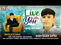 Download Lagu Live With You | Rajan Kapra | Jivavu Tari Sathe | જીવવું તારી સાથે | Rajan Kapra Hits | #koteshwar