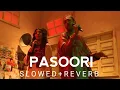 Download Lagu shae gill \u0026 Ali sethi -- pasoori (slowed + Reverb)