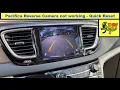 Chrysler Pacifica reverse camera not working - System reset