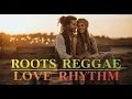 Lagu Reggae 2025 🎶 Irie Roots Dub Vibes Full Album Conscious Anthems Peace Unity Healing Sound 🌴