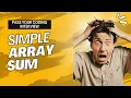 Hackerrank 13 Array Sum Simplified Solution Guide