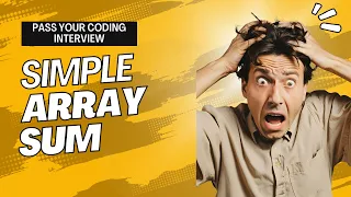 Hackerrank 13 Array Sum Simplified Solution Guide