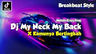 Download DJ MY NECK MY BACK PLAT KT BREAKBEAT VIRAL TIKTOK 2024 || @KayzenFvnky MP3