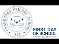 Frankford Friends School First Day of School