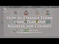 Change Terms Using Plan and Register
