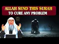 ALLAH zendt deze soera om elk probleem te genezen (Soera Ad-Duha) - Sjeik Assim Al Hakeem