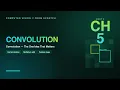 Computer Vision Convolution The One Idea That Matters