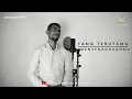 Download Lagu Yang Terutama - MenyenangkanMu | Cover by Aldi Tahir I Lagu Pujian Rohani I Lagu Rohani I Worship