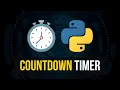 Coding A Countdown Timer in Python