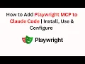 How to Add Playwright MCP to Claude Code Install Use Configure 2026