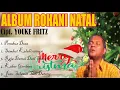 Download Lagu FULL ALBUM ROHANI NATAL TERPOPULER 2020 Cipt. Youke Fritz