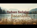 Download Lagu Song : Tuhan Selalu Besertaku by : Michela Thea [Video Lirik Rohani]