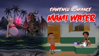 Ekwensu Romance Mami-Water || Cartoon Comedy Video