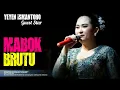 Download Lagu MABOK BRUTU | YEYEN ISMANTORO | GUEST STAR | KELUARGA BESAR BAPAK WINTORO | KARANGSONG INDRAMAYU