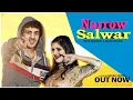 Lagu Narrow Salwar | Diler Kharkiya Anjali Raghav  (Official Video) Latest Haryanvi Song 2019 |