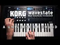 Korg Wavestate Demo A Universe of Sound