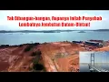 Lama Tak Dibangun-bangun, Rupanya Inilah Penyebab Lambatnya Jembatan Batam-Bintan!