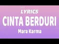 Download Lagu Cinta Berduri - Mara Karma (Lyrics)