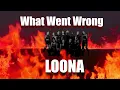 What Went Wrong - LOONA Lawsuit new companies and more