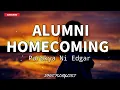Alumni Homecoming - Parokya Ni Edgar (Lyrics)🎶