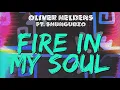 Oliver Heldens - Fire In My Soul (Audio) ft. Shungudzo