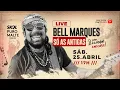 Download Lagu LIVE BELL MARQUES - Só as antigas | #FiqueEmCasa e Cante #Comigo