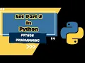 Mastering Sets in Python - Part 2 add update union intersection difference