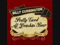 Billy Currington-Pretty Good At Drinkin' Beer