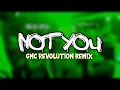 Download Lagu DJ NOT YOU [ GMC REVOLUTION REMIX ] Lagu Acara Viral Tiktok
