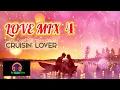 Download Lagu LOVE MIX 4  CRUISIN' LOVER