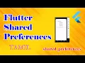 Flutter Shared Preferences Tutorial Storing User Data Tamil Tutorial Dilip Coder