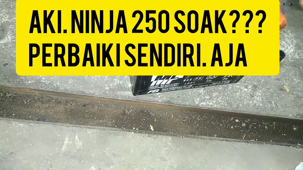 #70 Awas Beli Aki Ninja 250 fi TERTIPU harga KEMAHALAN TONTON INI SEBEUM BELI