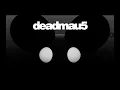 deadmau5 - Polyphobia (slow)