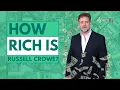 How Rich Is Russell Crowe