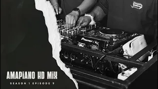 amapiano hd mix episode 9