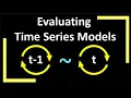 Evaluating Time Series Models Time Series Talk