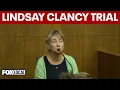 Lindsay Clancy trial Mistrial rumors and a mother-in-law s emotional testimony