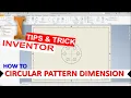 Inventor How To Circular Pattern Dimension