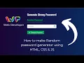 How to make Random password generator using HTML CSS JS Javascript project web developer