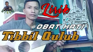 Download Sholawat Tibbil Qulub ( Obat  hati ),  Sholawat penyembuhan segala penyakit MP3