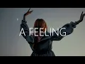 Download Lagu Dendalie - A Feeling (Lyrics)