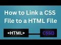 How To Link CSS To HTML in Visual Studio Code