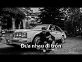 Download Lagu Đưa Nhau Đi Trốn - Đen ft Linh Cáo ( 1 HOUR )