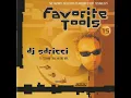 Lagu Favorite Tools 15 - DJ Sdricci